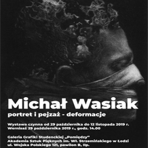 Wystawa Michała Wasiaka